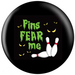 OTB Pins Fear Me Image